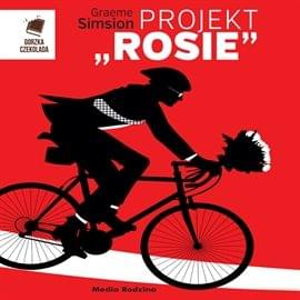 Simsion Graeme - Projekt Rosie Simsion Graeme - Projekt Rosie